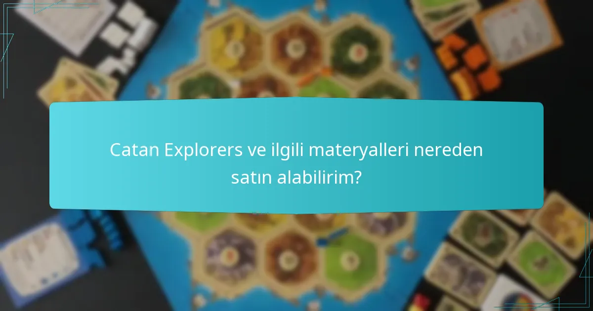 Catan Explorers’da kaynak keşfi nasıl çalışır?
