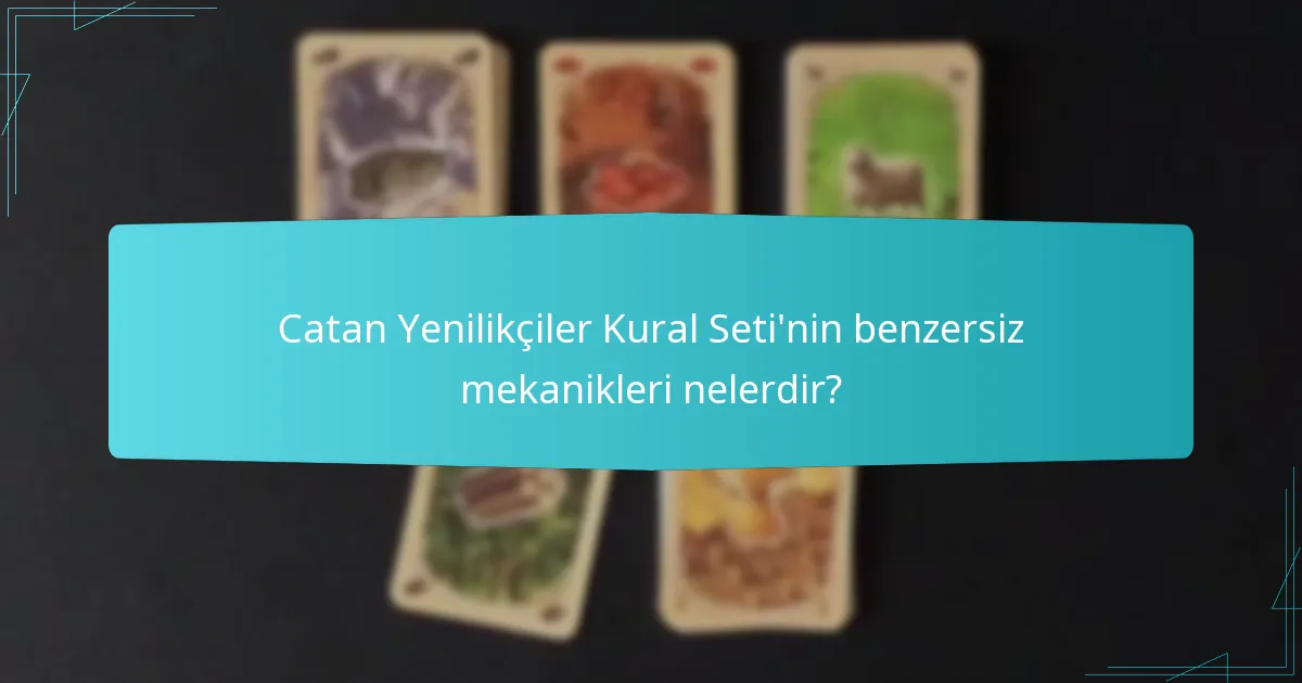 Oyun değişiklikleri Catan stratejisini nasıl etkiler?
